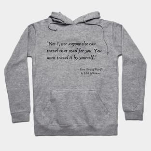 A Quote from "Song of Myself" by Walt Whitman Hoodie